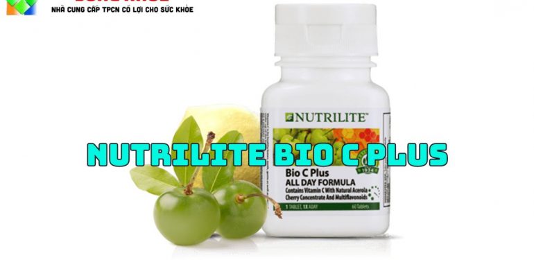 Nutrilite Bio C Plus tác dụng như thế nào?